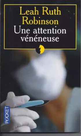 Couverture du produit · Une attention vénéneuse (Thriller)