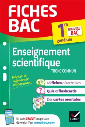 Couverture du produit · Fiches bac Enseignement scientifique 1re générale: nouveau programme de Première