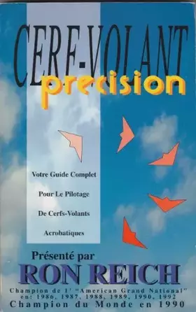 Couverture du produit · Cerf-volant precision : Votre guide complet pour le pilotage de cerfs-volants acrobatiques