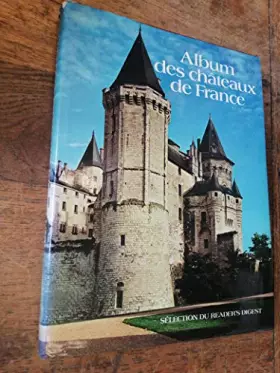 Couverture du produit · Album des châteaux de France.