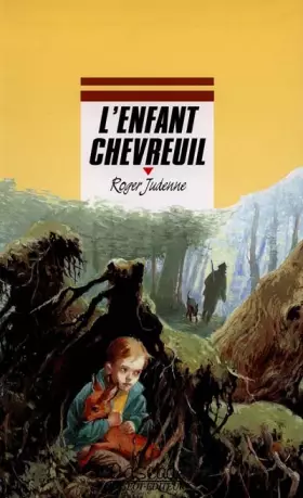 Couverture du produit · L'enfant chevreuil