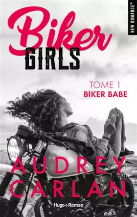 Couverture du produit · Biker Girls - tome 1 Biker babe (1)