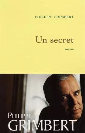 Couverture du produit · Un secret - Prix Goncourt des Lycéens 2004 et Prix des Lectrices de Elle 2005