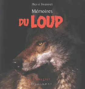 Couverture du produit · Mémoires du loup