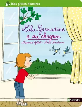 Couverture du produit · Lulu Grenadine a du chagrin