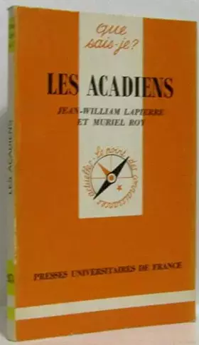 Couverture du produit · Les Acadiens (Que sais-je?)