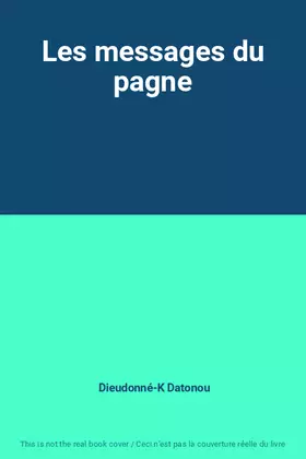 Couverture du produit · Les messages du pagne
