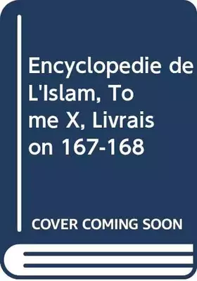 Couverture du produit · Encyclopedie de L'Islam, Tome X, Livraison 167-168