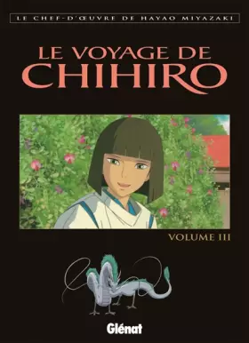 Couverture du produit · Le Voyage de Chihiro, tome 3