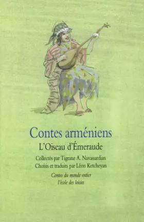 Couverture du produit · Contes arméniens : L'Oiseau d'Emeraude