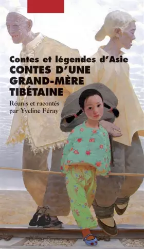 Couverture du produit · Contes d'une grand-mère tibétaine