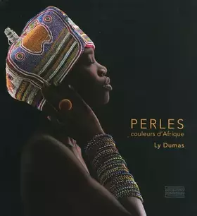 Couverture du produit · Perles : Couleurs d'Afrique, édition bilingue français-anglais
