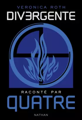 Couverture du produit · Divergente raconté par QUATRE
