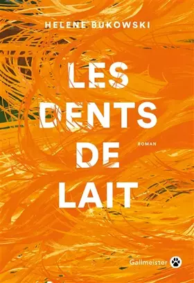 Couverture du produit · Les dents de lait