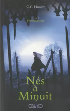 Couverture du produit · Nés à minuit - tome 4 Frémissements (4)