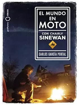 Couverture du produit · El mundo en moto con Charly Sinewan (Nómadas)