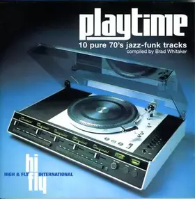 Couverture du produit · Playtime - 10 Pure 70's Jazz-Funk Tracks