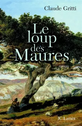 Couverture du produit · Le Loup des Maures