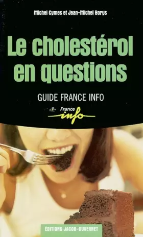 Couverture du produit · Le cholestérol en questions