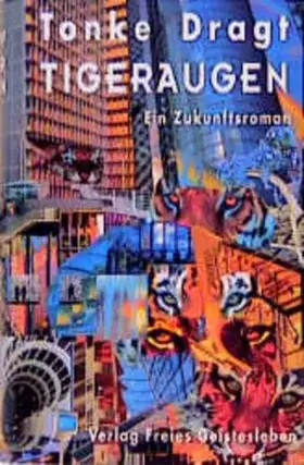 Couverture du produit · Tigeraugen: Ein Zukunftsroman