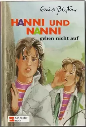Couverture du produit · Hanni und Nanni, Bd.5, Hanni und Nanni geben nicht auf