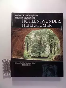 Couverture du produit · Höhlen, Wunder, Heiligtümer: Mythische und magische Plätze in Deutschland