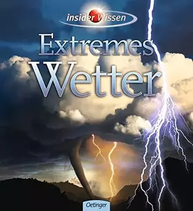 Couverture du produit · insider Wissen. Extremes Wetter