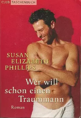Couverture du produit · Wer will schon einen Traummann. Club Taschenbuch