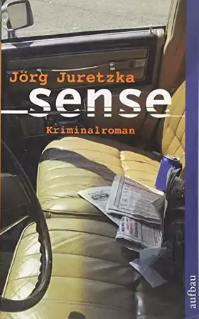Couverture du produit · Sense: Kriminalroman (Aufbau Taschenbücher)