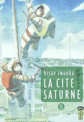 Couverture du produit · La Cité Saturne , tome 5