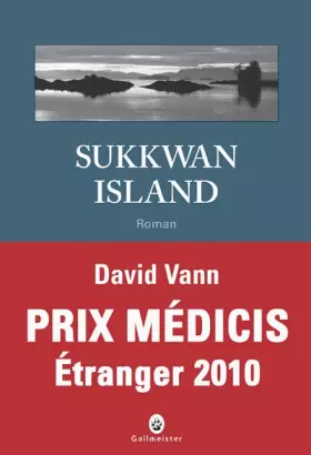 Couverture du produit · Sukkwan island - PRIX MEDICIS ETRANGER 2010