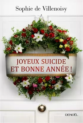 Couverture du produit · Joyeux suicide et bonne année !