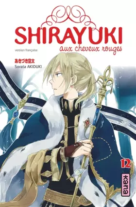 Couverture du produit · Shirayuki aux cheveux rouges - Tome 12