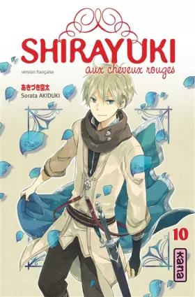 Couverture du produit · Shirayuki aux cheveux rouges - Tome 10
