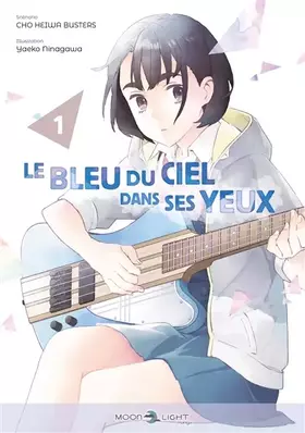Couverture du produit · Le Bleu du ciel dans ses yeux T01