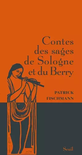 Couverture du produit · Contes des sages de Sologne et du Berry
