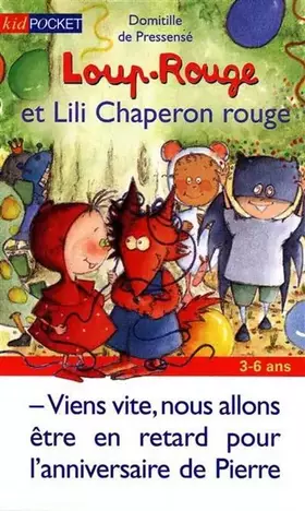 Couverture du produit · Loup-Rouge, Tome 3 : Loup-Rouge et Lili Chaperon rouge