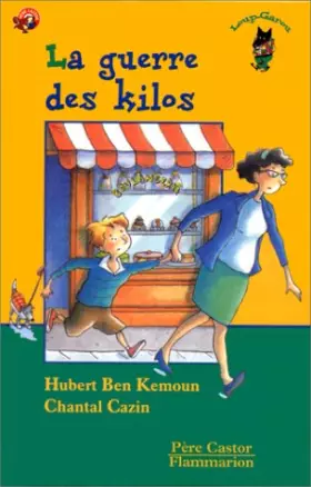 Couverture du produit · La Guerre des kilos