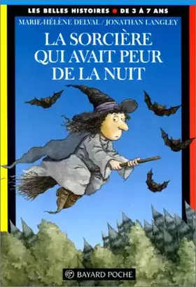 Couverture du produit · La sorcière qui avait peur de la nuit