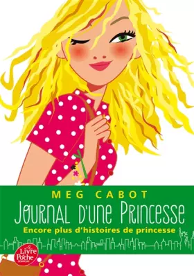 Couverture du produit · Journal d'une princesse - Encore plus d'histoires de Princesse