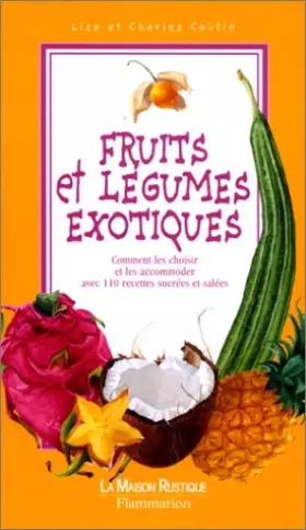 Couverture du produit · Fruits et légumes exotiques