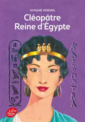 Couverture du produit · Cléopâtre, reine d'Egypte