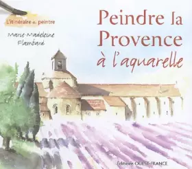 Couverture du produit · Peindre la Provence à l'aquarelle
