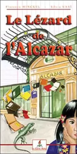 Couverture du produit · Le Lézard de l'Alcazar