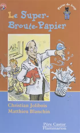 Couverture du produit · Le Super-Broute-Papier