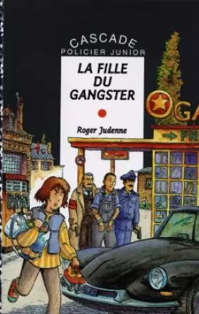 Couverture du produit · La fille du gangster