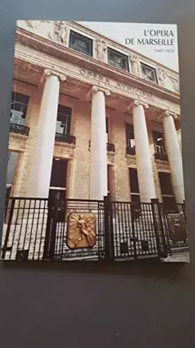 Couverture du produit · L'opera de Marseille (1685-1924) Recueil de documents d'archives. 1987