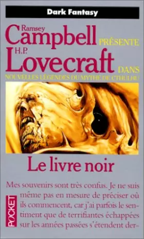 Couverture du produit · Légendes du mythe de Cthulhu, Tome 3 : Le livre noir