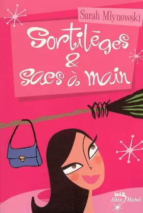 Couverture du produit · Sortilèges et sacs à main