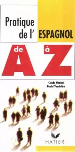 Couverture du produit · Pratique de l'espagnol de A à Z